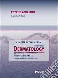 Psyche and skin. Chapter 28 taken from Textbook of dermatology & sexually trasmitted diseases. E-book. Formato EPUB ebook