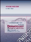 Psyche and skin. Chapter 28 taken from Textbook of dermatology & sexually trasmitted diseases. E-book. Formato EPUB ebook di D. Linder