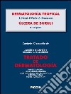 Dermatología tropical-Úlcera de buruli. Capítulo 43 extraído de Tratado de dermatología. E-book. Formato EPUB ebook
