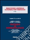 Reacciones adversas cutáneas por fármacos. Capítulo 53 extraído de Tratado de dermatología. E-book. Formato EPUB ebook