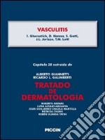 Vasculitis. Capítulo 58 extraído de Tratado de dermatología. E-book. Formato EPUB ebook