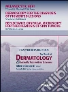 Melanocytic nevi-Dermoscopy for the diagnosis of pigmented lesions-Reflectance confocal microscopy for the diagnosis of skin tumors. Chapter 88 taken from Textbook of dermatology & sexually trasmitted diseases. E-book. Formato EPUB ebook