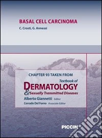 Basal cell carcinoma. Chapter 93 taken from Textbook of dermatology & sexually trasmitted diseases. E-book. Formato EPUB ebook