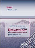 Burns. Chapter 104 taken from Textbook of dermatology & sexually trasmitted diseases. E-book. Formato EPUB ebook