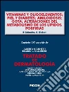 Vitaminas y oligoelementos; piel y diabetes; amiloidosis; gota; alteraciones del metabolismo de los lípidos. Porfirias. Capítulo 107 extraído de Tratado de dermatología. E-book. Formato EPUB ebook di P. Calandra
