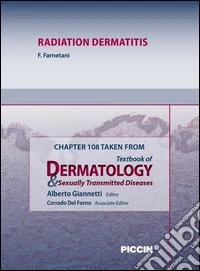 Radiation dermatitis. Chapter 108 taken from Textbook of dermatology & sexually trasmitted diseases. E-book. Formato EPUB ebook