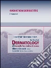 Radiation dermatitis. Chapter 108 taken from Textbook of dermatology & sexually trasmitted diseases. E-book. Formato EPUB ebook di F. Farnetani