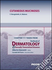 Cutaneous mucinoses. Chapter 111 taken from Textbook of dermatology & sexually trasmitted diseases. E-book. Formato EPUB ebook
