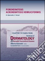 Porokeratosis, acrokeratosis verruciformis. Chapter 119 taken from Textbook of dermatology & sexually trasmitted diseases. E-book. Formato EPUB ebook