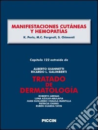 Manifestaciones cutáneas y hemopatías. Capítulo 122 extraído de Tratado de dermatología. E-book. Formato EPUB ebook