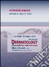 Hypermelanosis. Chapter 123 taken from Textbook of dermatology & sexually trasmitted diseases. E-book. Formato EPUB ebook di M. Picardo