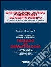 Manifestaciones cutáneas y enfermedades del aparato digestivo. Capítulo 123 extraído de Tratado de dermatología. E-book. Formato EPUB ebook