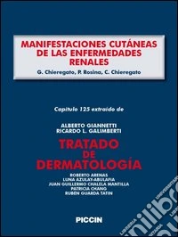Manifestaciones cutáneas en las enfermedades renales. Capítulo 125 extraído de Tratado de dermatología. E-book. Formato EPUB ebook