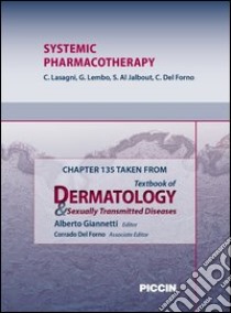 Systemic pharmacotherapy. Chapter 135 taken from Textbook of dermatology & sexually trasmitted diseases. E-book. Formato EPUB ebook