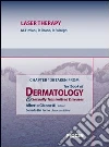 Laser therapy. Chapter 138 taken from Textbook of dermatology & sexually trasmitted diseases. E-book. Formato EPUB ebook di M. Fimiani