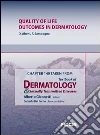 Quality of life outcomes in dermatology. Chapter 140 taken from Textbook of dermatology & sexually trasmitted diseases. E-book. Formato EPUB ebook di D. Abeni