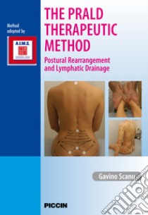 The PRALD therapeutic method. E-book. Formato EPUB ebook di Gavino Scanu