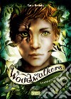 Woodwalkers - La metamorfosi di Carag. E-book. Formato EPUB ebook di Katja Brandis