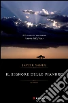 Il signore delle pianure. E-book. Formato EPUB ebook di Javier Yanes