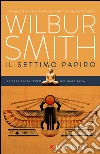 Il settimo papiro: Il ciclo egizio. E-book. Formato EPUB ebook