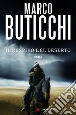 Il respiro del deserto: Le avventure di Oswald Breil e Sara Terracini. E-book. Formato EPUB ebook