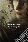 La nota segreta. E-book. Formato PDF ebook di Marta Morazzoni