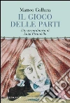 Il gioco delle parti. E-book. Formato EPUB ebook di Matteo Collura