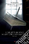 I delitti di uno scrittore imperfetto. E-book. Formato PDF ebook di Mikkel Birkegaard
