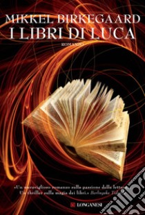 I libri di Luca. E-book. Formato PDF ebook di Mikkel Birkegaard