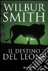 Il destino del leone. E-book. Formato PDF ebook