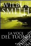 La voce del tuono: Il ciclo dei Courteney. E-book. Formato EPUB ebook
