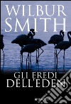 Gli eredi dell'Eden: Il ciclo dei Courteney. E-book. Formato EPUB ebook
