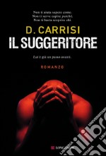 Il suggeritore. E-book. Formato EPUB ebook