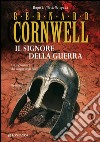 Il signore della guerra: Le storie dei re sassoni. E-book. Formato EPUB ebook