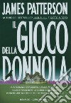 Il gioco della Donnola: Un caso di Alex Cross. E-book. Formato EPUB ebook