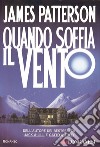 Quando soffia il vento. E-book. Formato PDF ebook