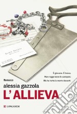 L'allieva. E-book. Formato EPUB ebook