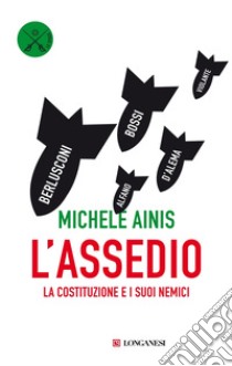 L'assedio. E-book. Formato PDF ebook di Michele Ainis
