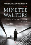 L' ombra del camaleonte. E-book. Formato PDF ebook di Minette Walters