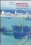 Il porto dell'amore. E-book. Formato PDF ebook di Giovanni Comisso