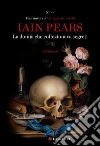 La donna che collezionava segreti. E-book. Formato EPUB ebook di Iain Pears