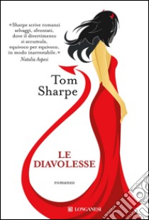 Le diavolesse. E-book. Formato EPUB ebook di Tom Sharpe