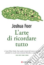 L'arte di ricordare tutto. E-book. Formato EPUB ebook