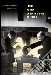 Un invito a cena di troppo. E-book. Formato PDF ebook di Ismail Kadaré