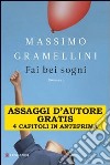 Fai bei sogni. E-book. Formato PDF ebook