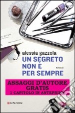 Un segreto non è per sempre. E-book. Formato EPUB ebook