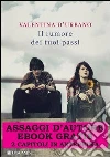 Il rumore dei tuoi passi. E-book. Formato PDF ebook