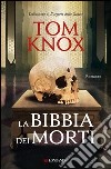 La bibbia dei morti. E-book. Formato EPUB ebook