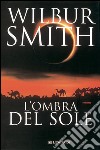 L'ombra del sole. E-book. Formato EPUB ebook