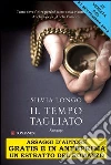 Il tempo tagliato. E-book. Formato PDF ebook di Silvia Longo